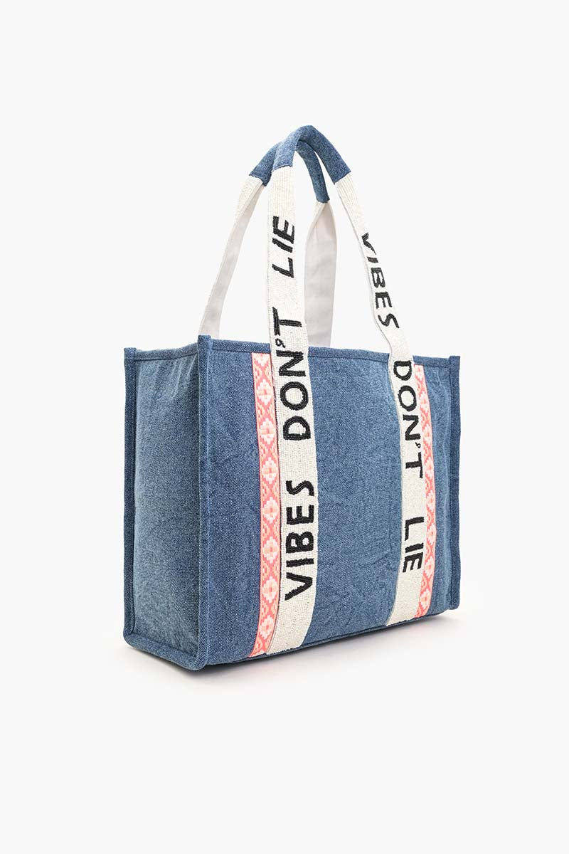 Vibes Don'T Lie Denim Tote